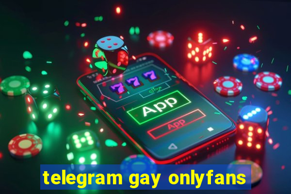 telegram gay onlyfans